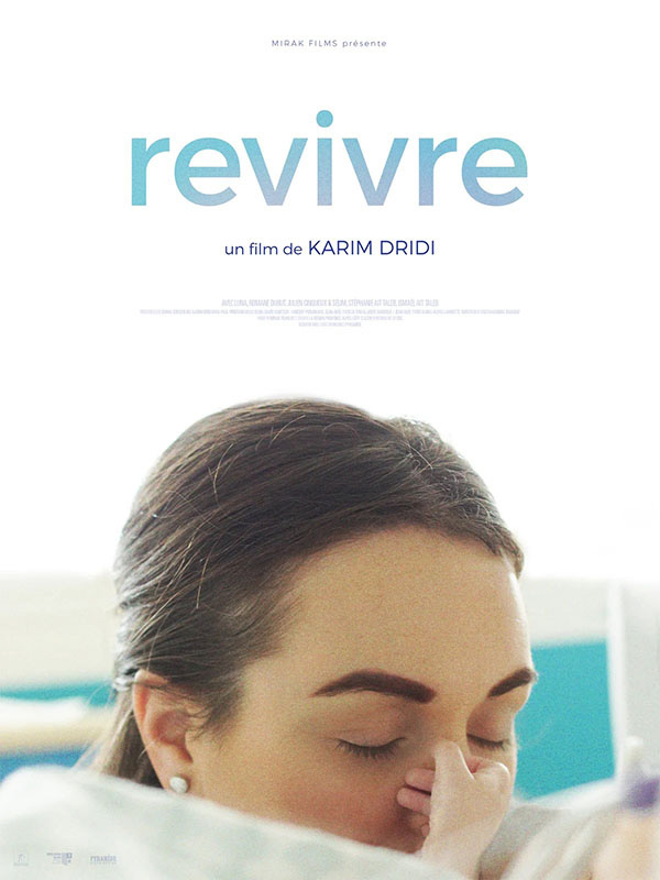 Affiche du Film "Revivre" par Karim DRIDI